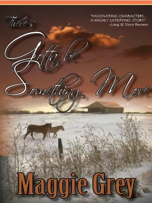 cover image of There's Gotta be Something More